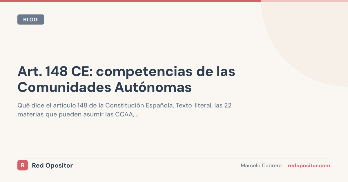 Artículo 148 CE: las 22 competencias de las CCAA (con ejemplos)