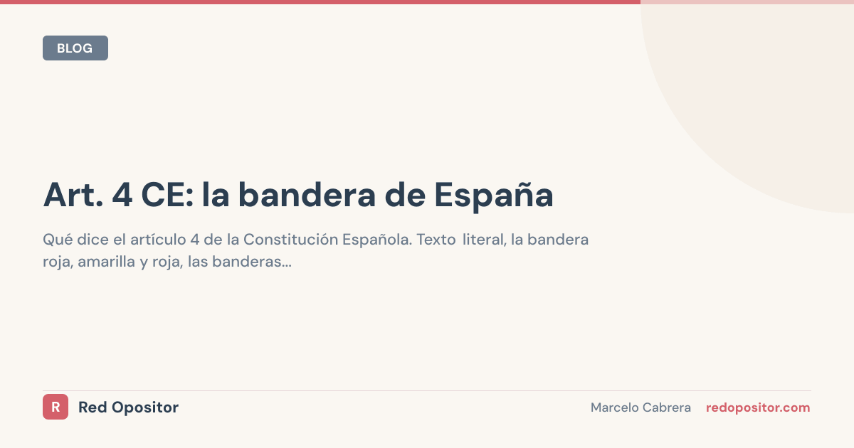 Artículo 4 CE: bandera de España y la trampa del uso obligatorio